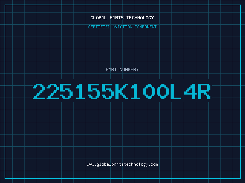 Aviation Part 225155K100L4R