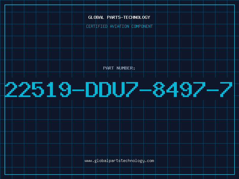 Aviation Part 22519-DDU7-8497-7