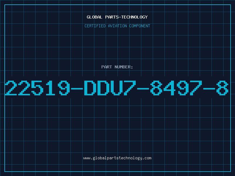 Aviation Part 22519-DDU7-8497-8