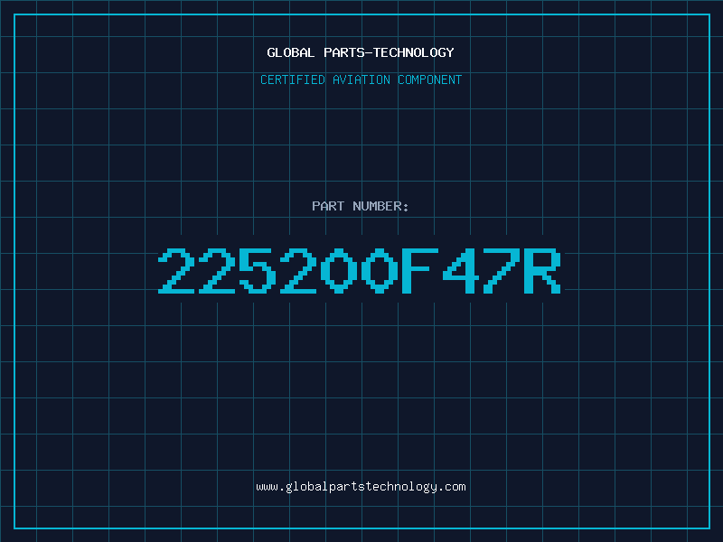 Aviation Part 225200F47R