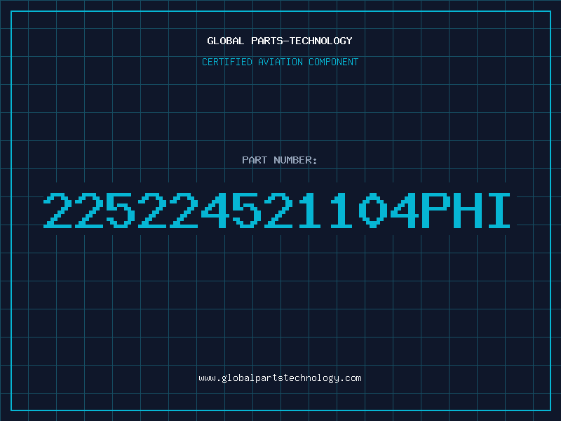 Aviation Part 225224521104PHI