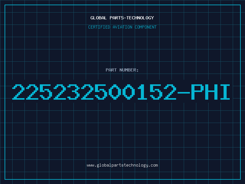 Aviation Part 225232500152-PHI