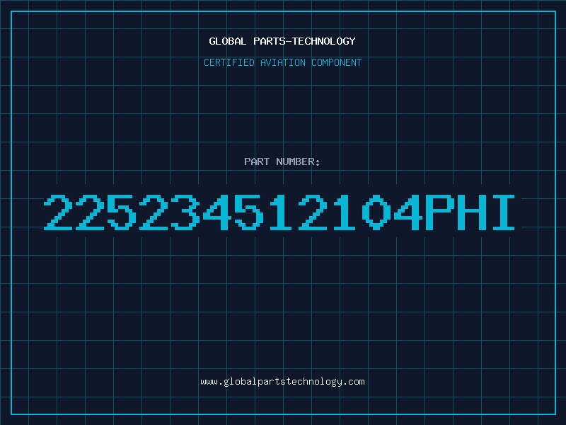 Aviation Part 225234512104PHI