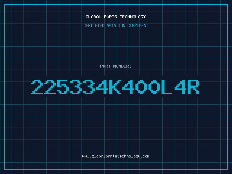 Aviation Part 225334K400L4R