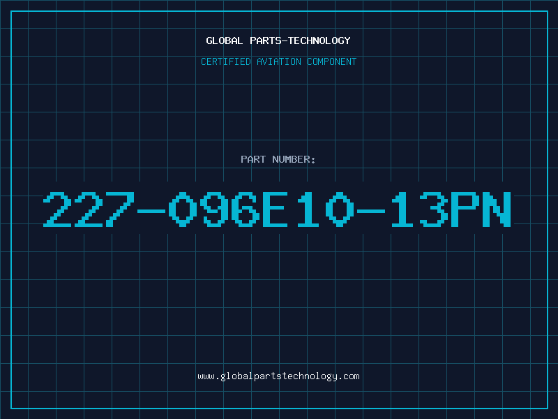 Aviation Part 227-096E10-13PN