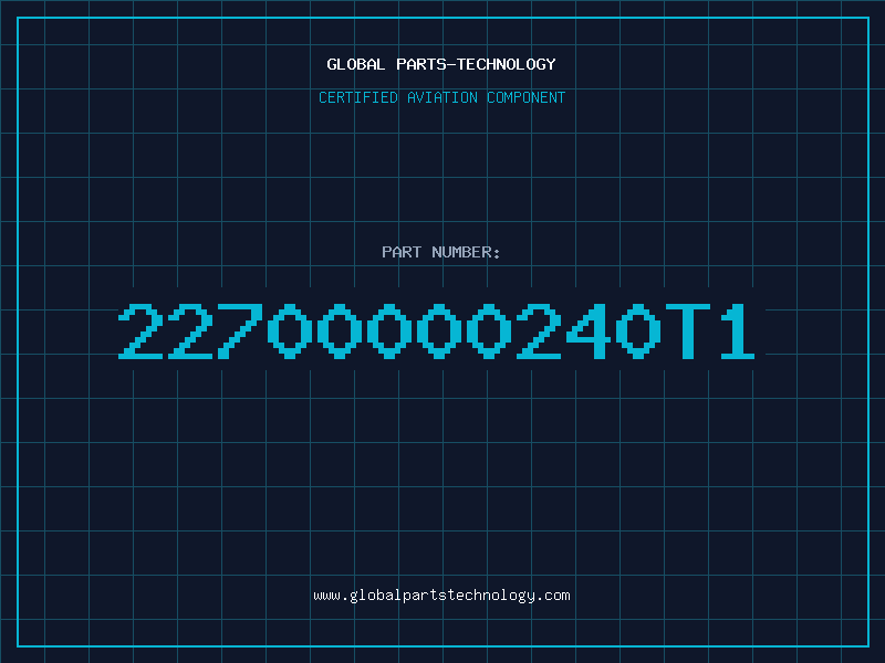 Aviation Part 22700000240T1