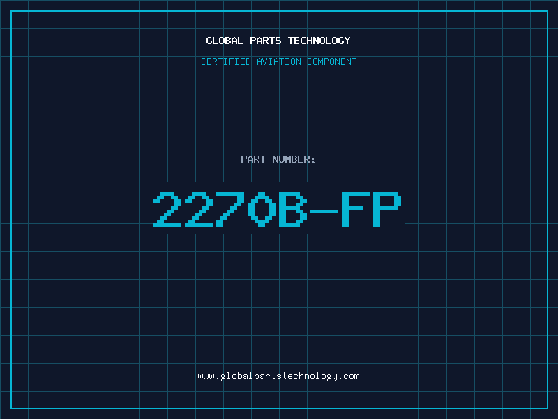 Aviation Part 2270B-FP