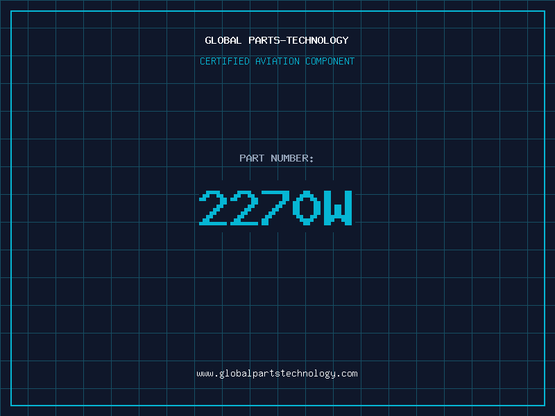 Aviation Part 2270W