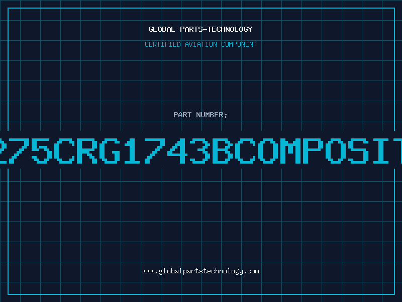 Aviation Part 2275CRG1743BCOMPOSITE
