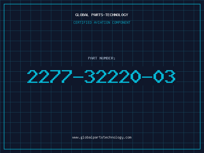 Aviation Part 2277-32220-03
