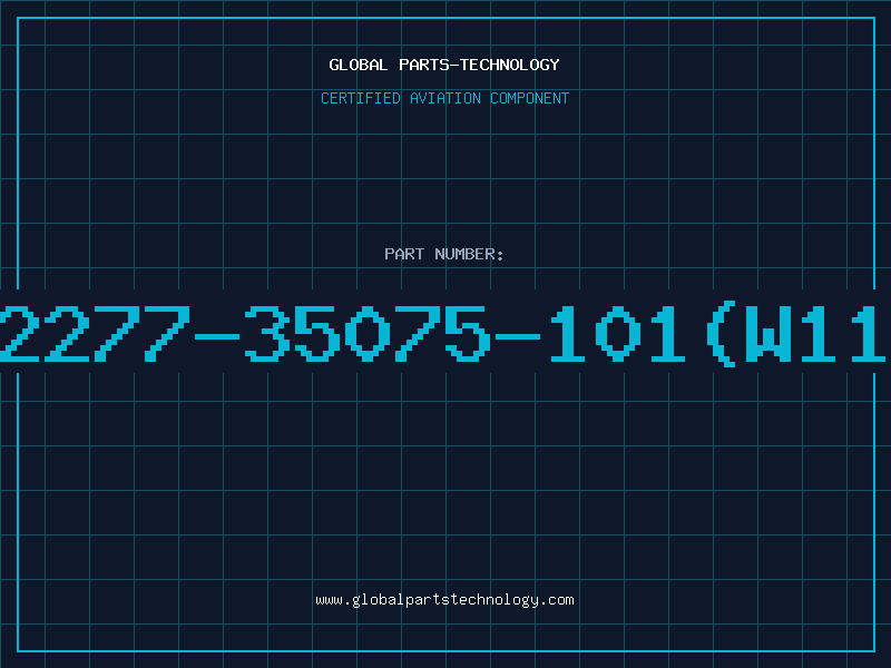 Aviation Part 2277-35075-101(W11