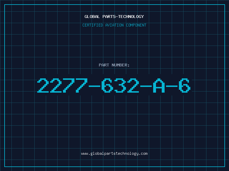 Aviation Part 2277-632-A-6