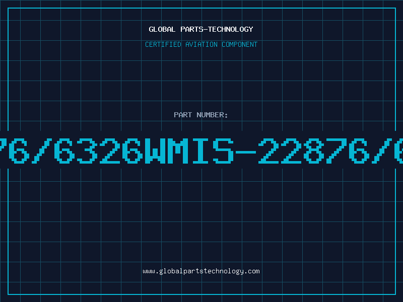Aviation Part 22876/6326WMIS-22876/6326
