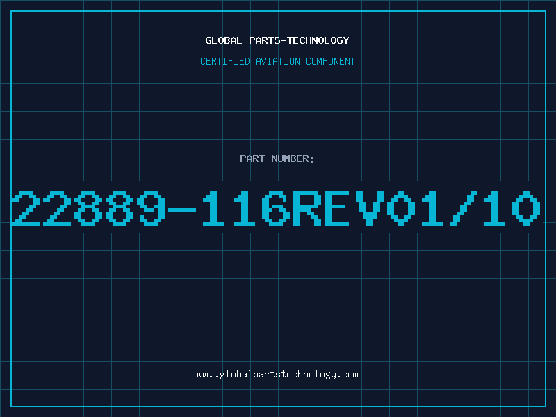 Aviation Part 22889-116REV01/10