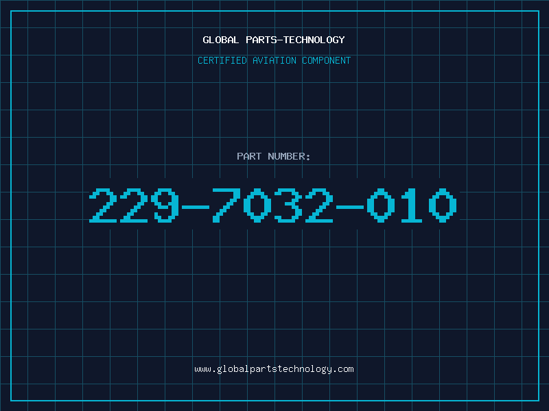 Aviation Part 229-7032-010