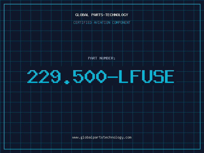 Aviation Part 229.500-LFUSE