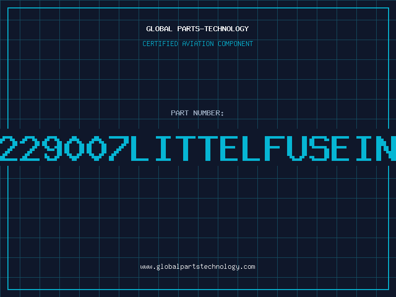 Aviation Part 229007LITTELFUSEIN