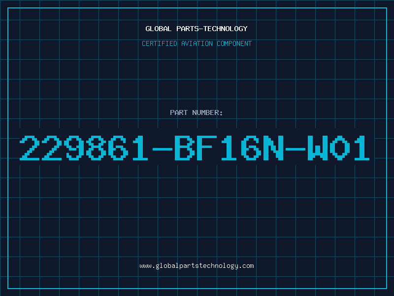 Aviation Part 229861-BF16N-W01