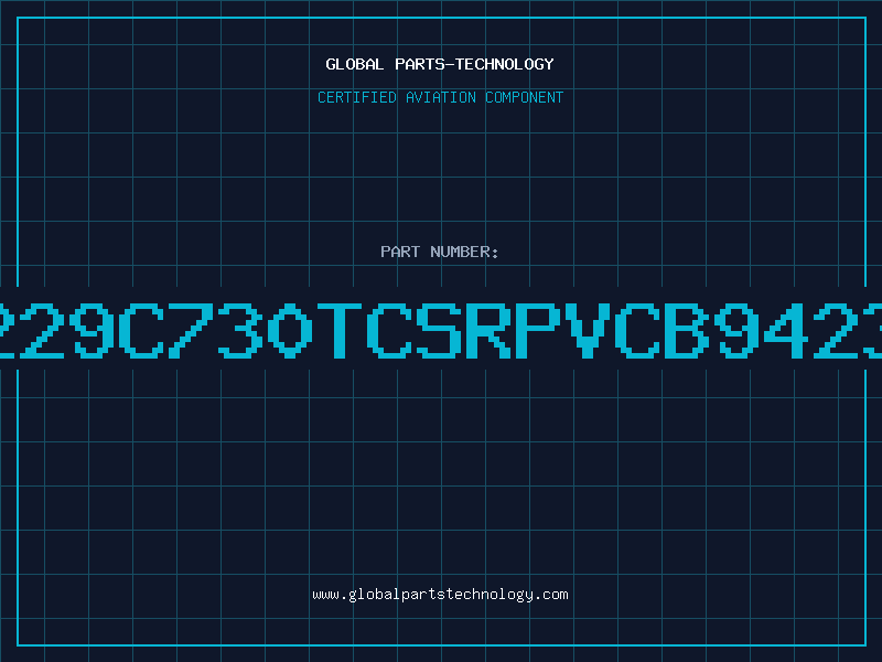 Aviation Part 229C730TCSRPVCB9423