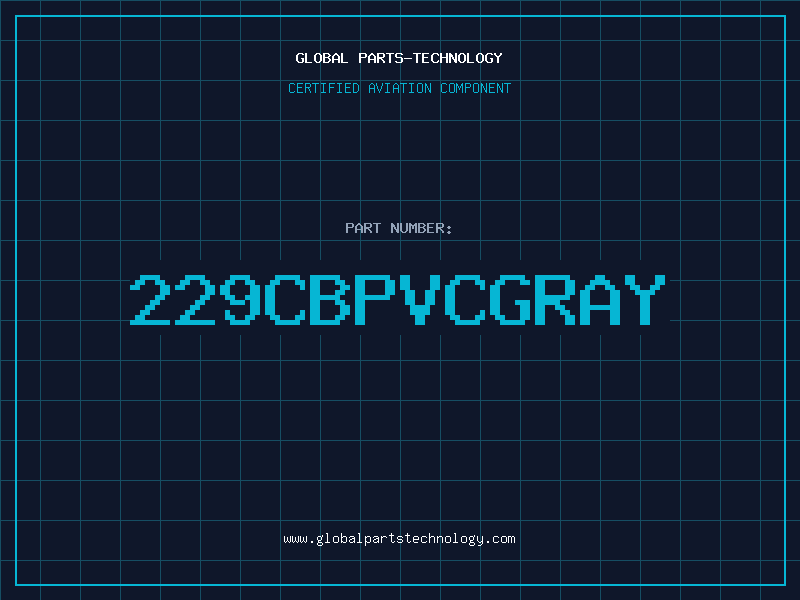 Aviation Part 229CBPVCGRAY