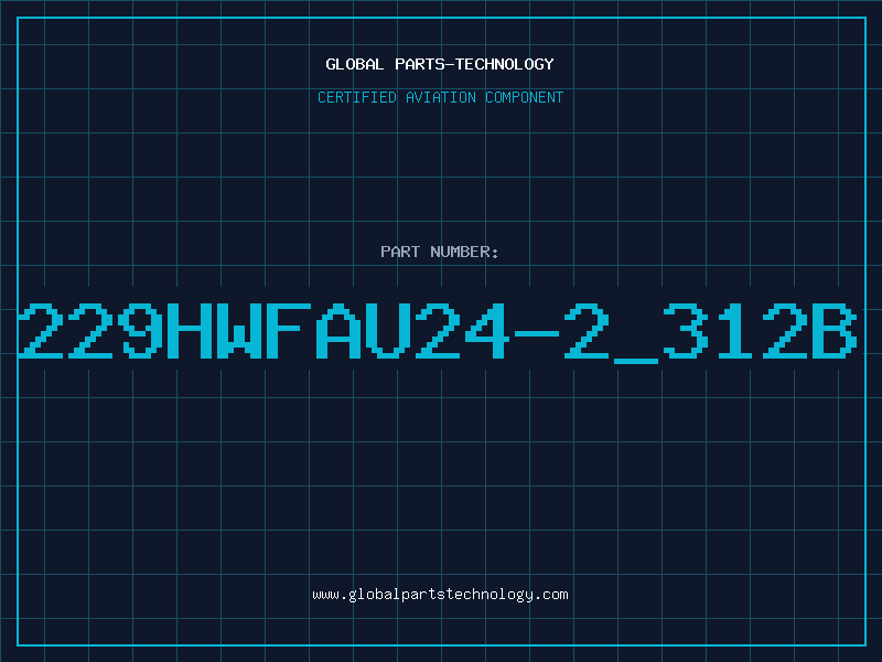 Aviation Part 229HWFAU24-2_312B