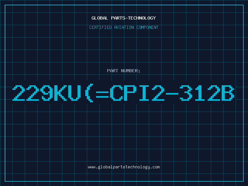 Aviation Part 229KU(=CPI2-312B
