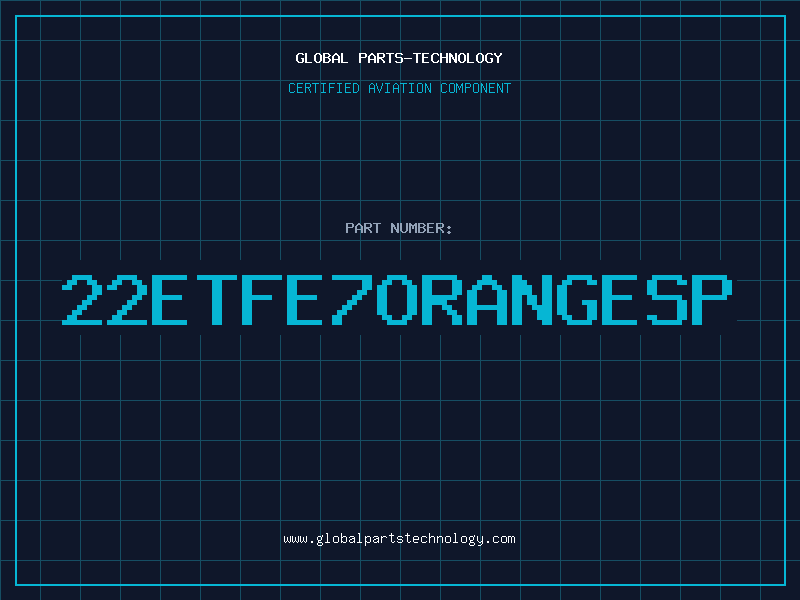 Aviation Part 22ETFE7ORANGESP