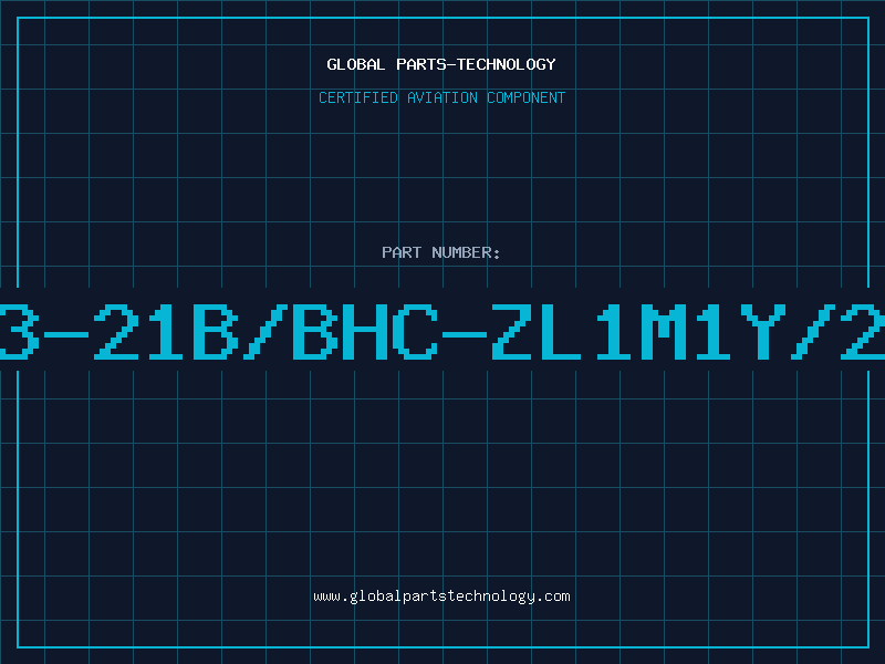 Aviation Part 23-21B/BHC-ZL1M1Y/2A