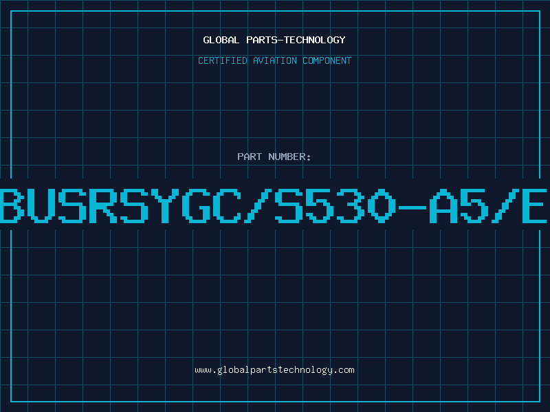 Aviation Part 23-22BUSRSYGC/S530-A5/E3/TR8
