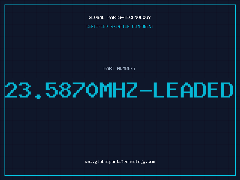 Aviation Part 23.5870MHZ-LEADED