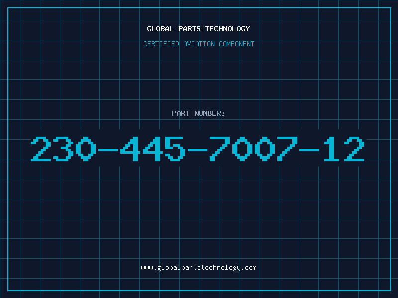 Aviation Part 230-445-7007-12