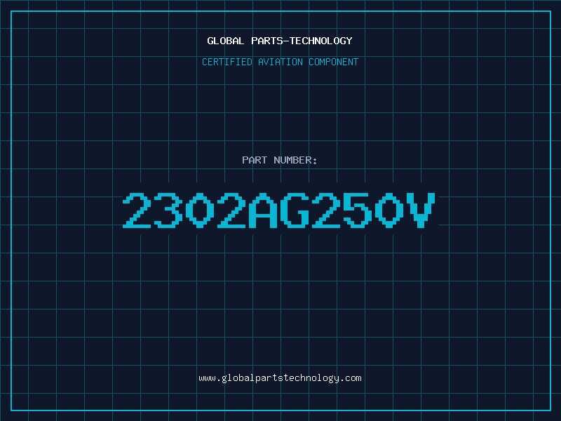 Aviation Part 2302AG250V