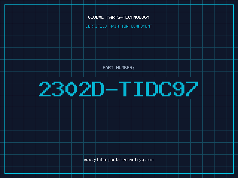 Aviation Part 2302D-TIDC97