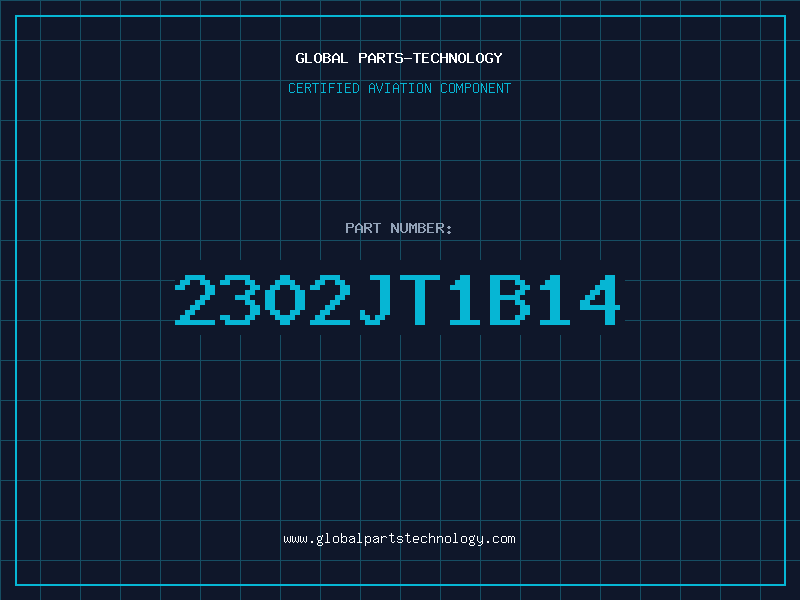 Aviation Part 2302JT1B14
