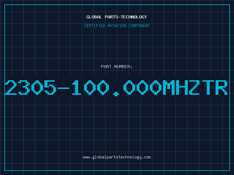 Aviation Part 2305-100.000MHZTR