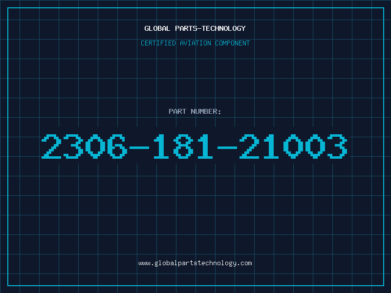 Aviation Part 2306-181-21003