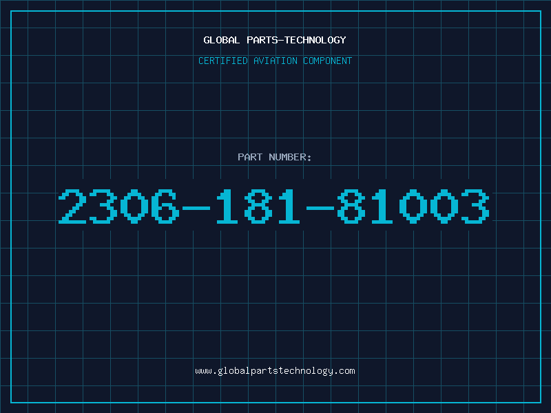 Aviation Part 2306-181-81003