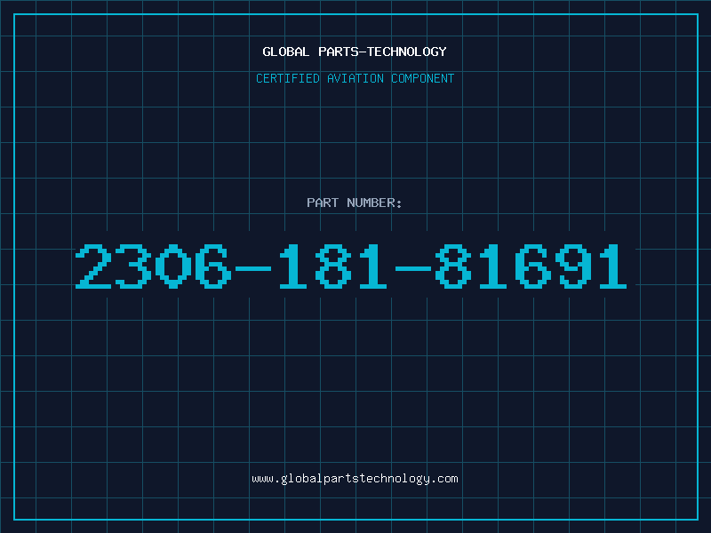 Aviation Part 2306-181-81691