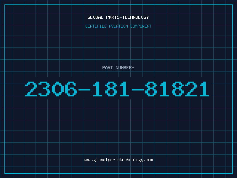 Aviation Part 2306-181-81821