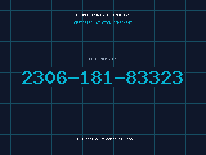 Aviation Part 2306-181-83323