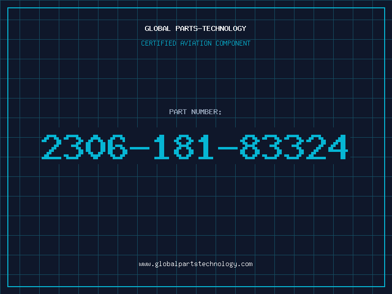 Aviation Part 2306-181-83324
