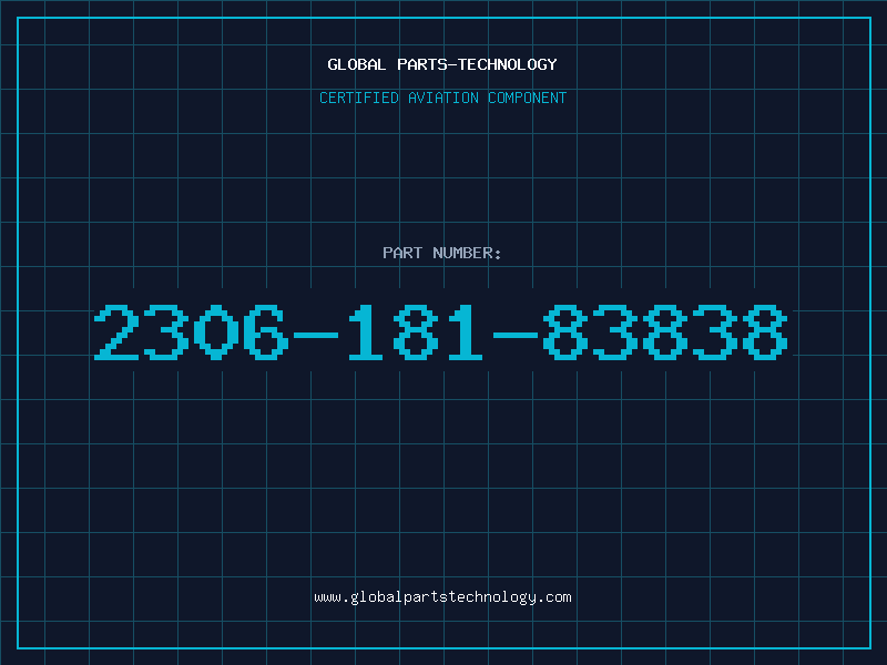 Aviation Part 2306-181-83838