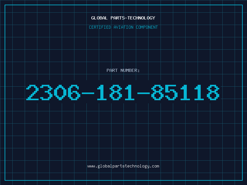 Aviation Part 2306-181-85118