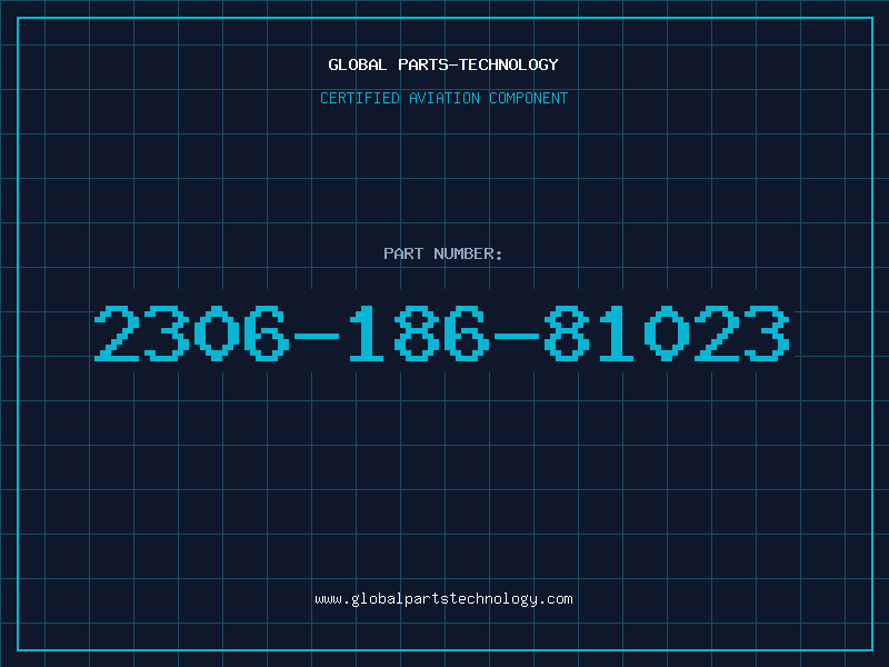Aviation Part 2306-186-81023