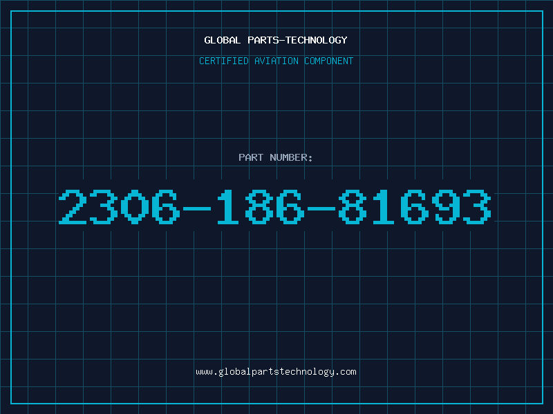 Aviation Part 2306-186-81693