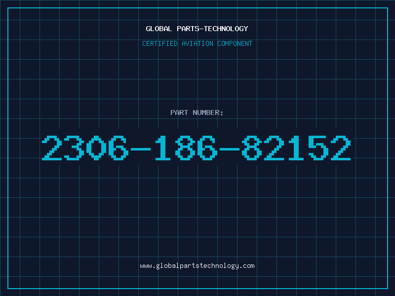 Aviation Part 2306-186-82152