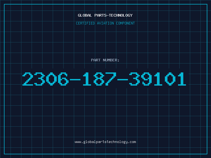 Aviation Part 2306-187-39101