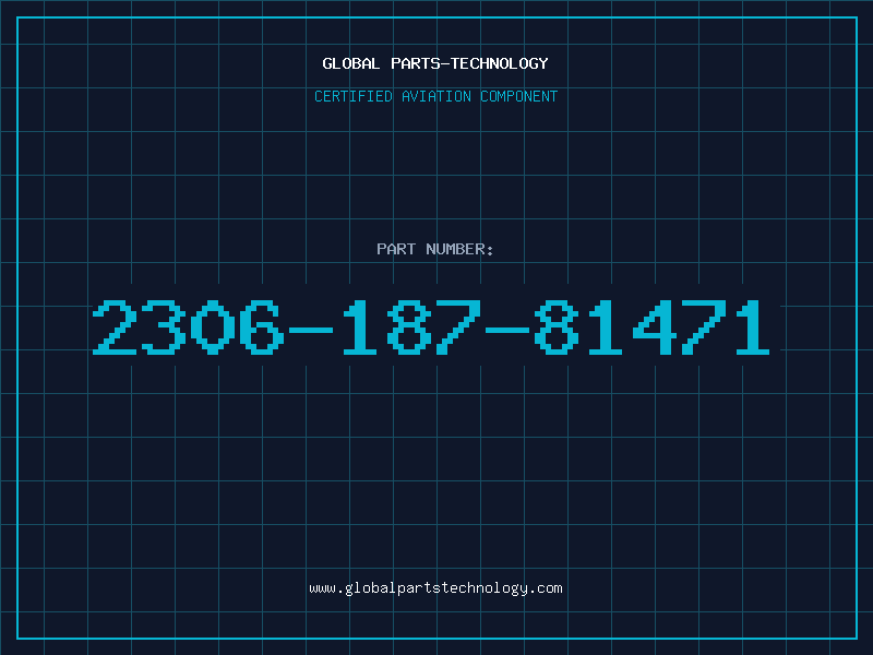 Aviation Part 2306-187-81471