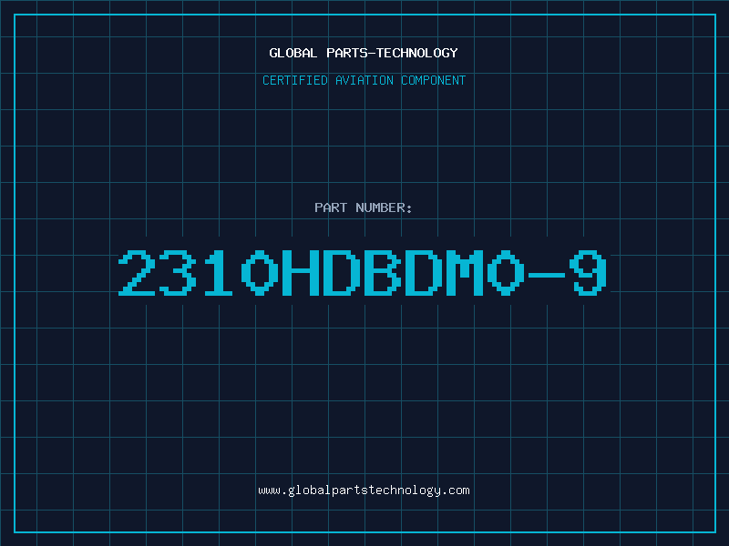 Aviation Part 2310HDBDM0-9