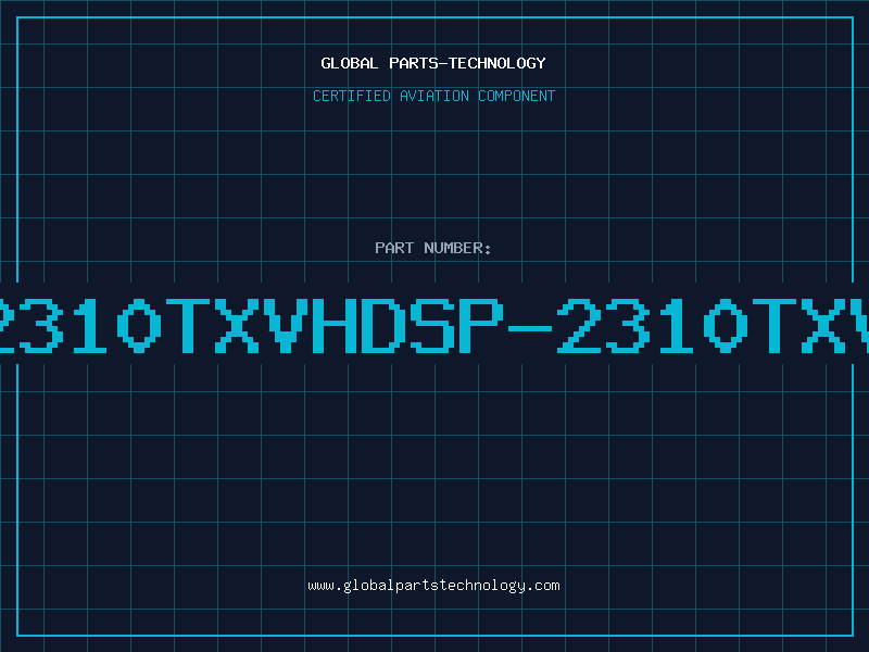Aviation Part 2310TXVHDSP-2310TXV
